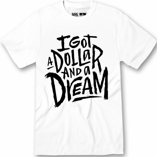 Dollar and a Dream
