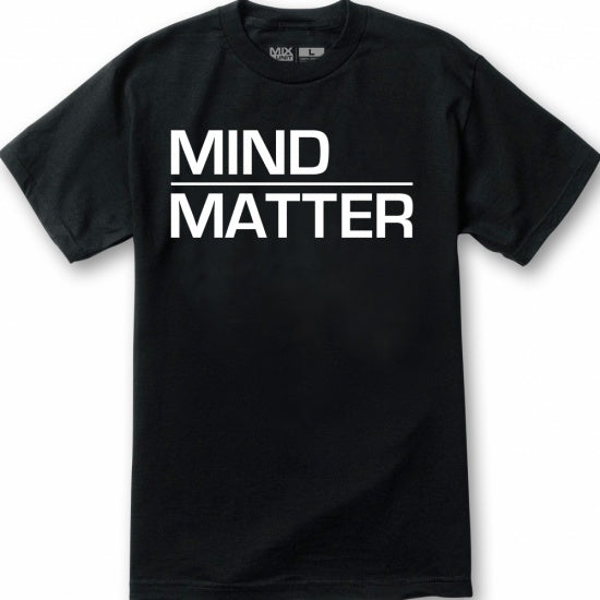 Mind over Matter
