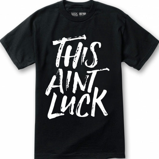 This Aint Luck