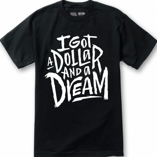 Dollar and a Dream