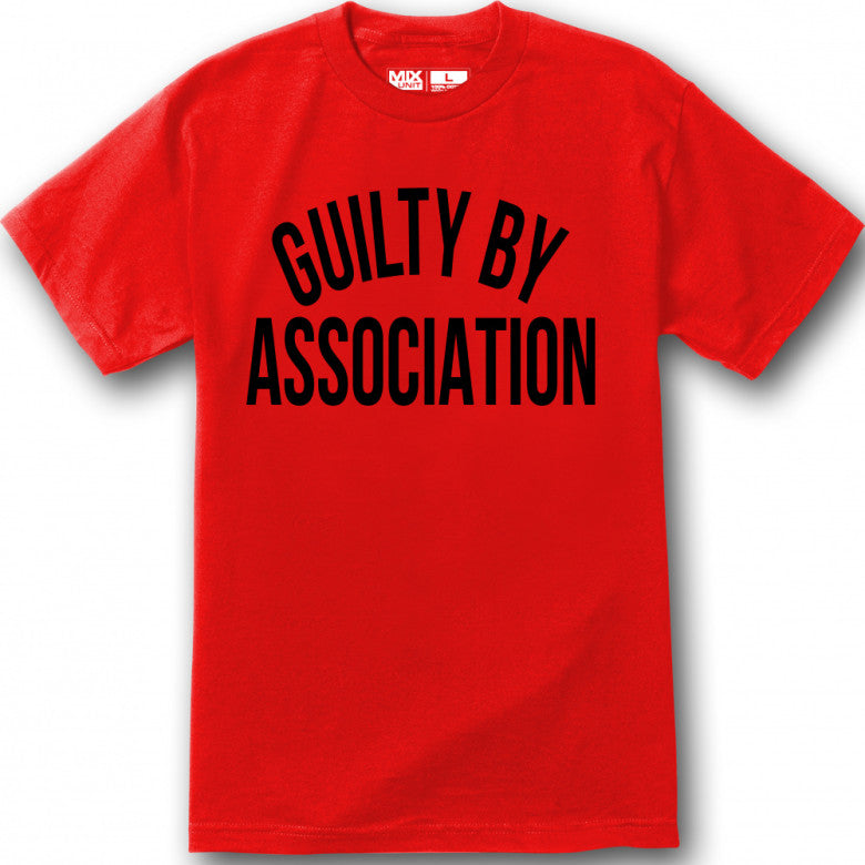 Guilty by Association