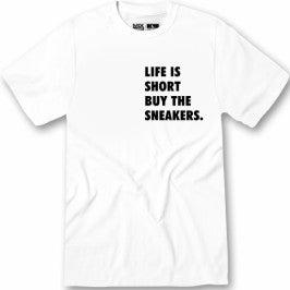 Life is Short Buy Sneakers