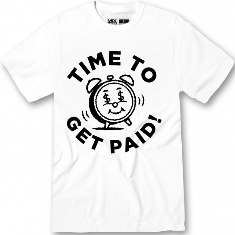 Time To Get Paid