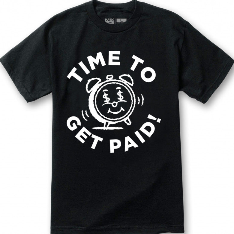Time To Get Paid